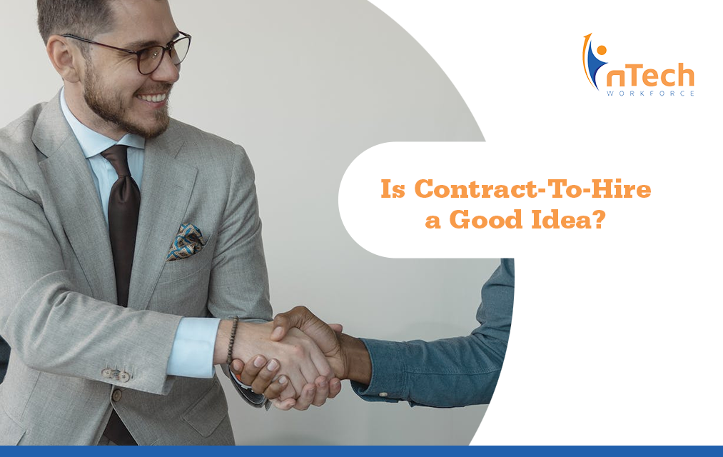 Is contract to hire a good idea?